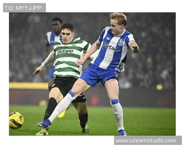 西甲焦点战波尔图与本菲卡战平乌龙球瞬间点燃全场激情